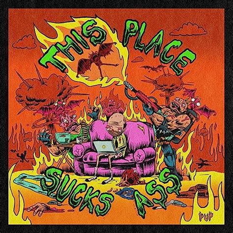 this place sucks ass by pup on amazon music