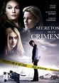 Secretos de un crimen (película 2014) - Tráiler. resumen, reparto y ...