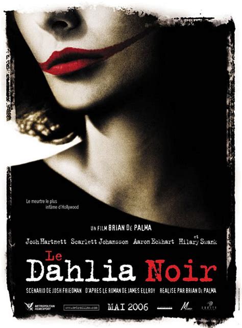 It is drawn from a novel of the same name by james ellroy, the author of l.a. Vagebond's Movie ScreenShots: Black Dahlia, The (2006)