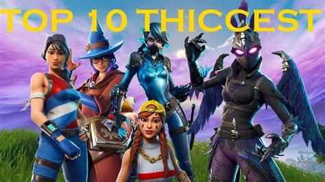 Top 10 Thicc Fortnite Skins 2020 Not Clickbait