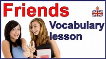 FRIENDS and FRIENDSHIP - English vocabulary - YouTube