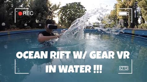 Experiencing Ocean Rift With Gear Vr In The Water Youtube