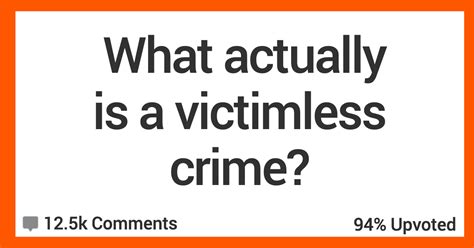 People Talk About The Things That Are Actually Victimless Crimes But