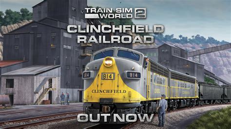 Train Sim World 2 Clinchfield Railroad Elkhorn Dante Route Out