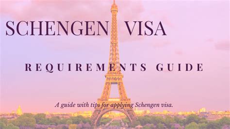 Schengen Visa Requirements Complete Guide To Apply Schengen Visa