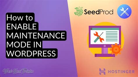 4 Ways To Enable Maintenance Mode In Wordpress Webhosttricks
