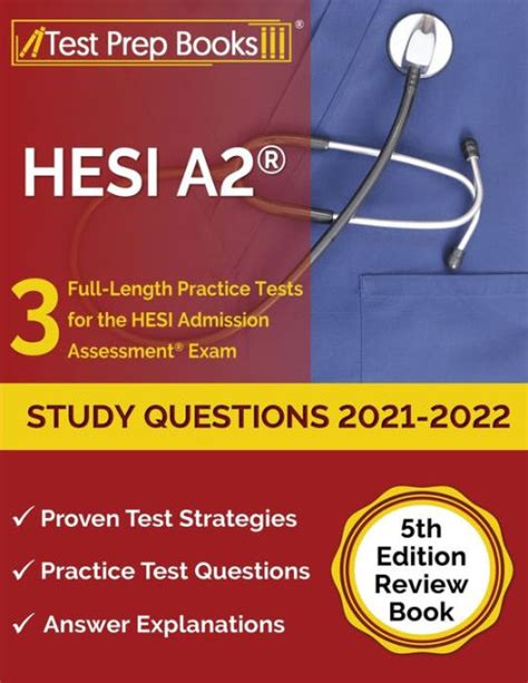Hesi A2 Study Questions 2021 2022 3 Full Length Practice Tests For The