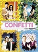 Confetti (Confetti) (2006) – C@rtelesmix