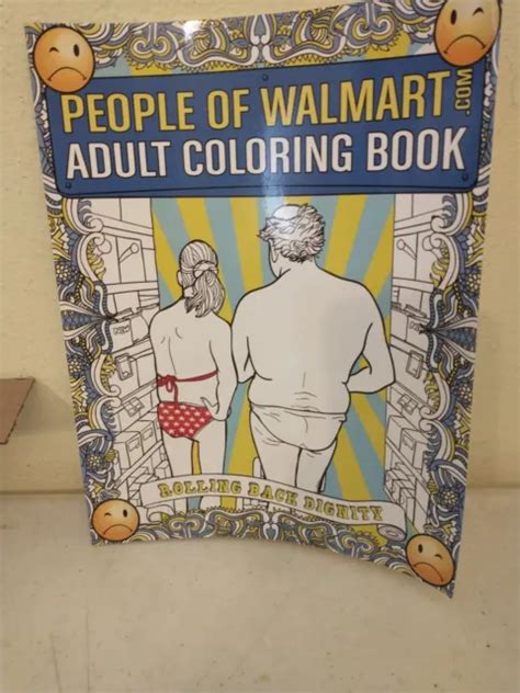 People Of Walmart Adult Coloring Book Rolling Back Dignity Picclick