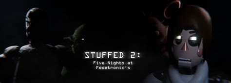 Stuffed 2 Five Nights At Fedetronics By Fedriz Marini Game Jolt