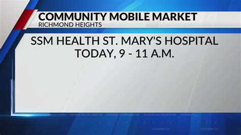 Ssm Health St Marys Hospital Hosting Drive Through Community Mobile