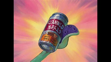 Canned Bread Spongebob Clip Youtube