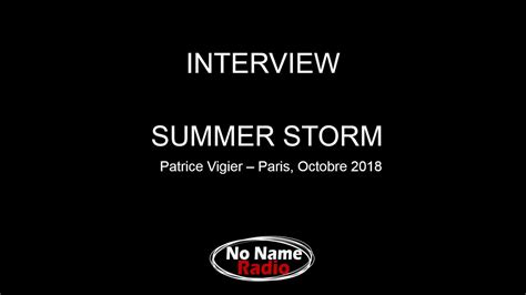 interview summer storm youtube