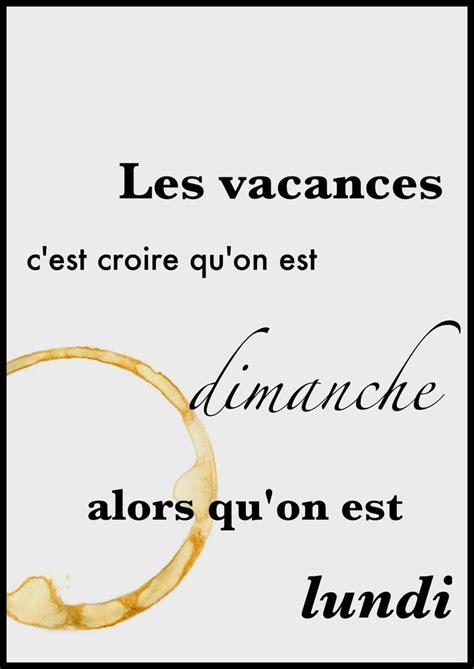 Each fench quote is followed by its english translation as well as the person who made the statement. 392 best French Phrases and Quotes images on Pinterest