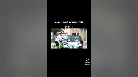 You Need Some Milk Prank Youtube