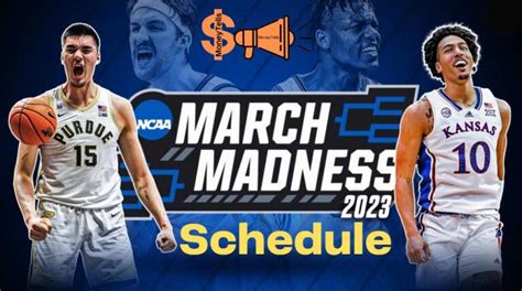 March Madness 2023 Schedule Times Ncaa March Madness
