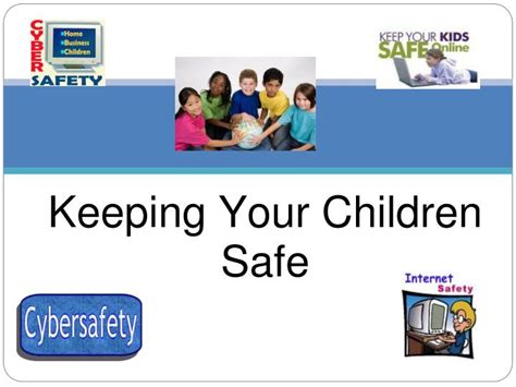 Ppt Keeping Your Children Safe Powerpoint Presentation
