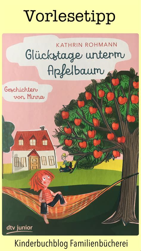 Gl Ckstage Unterm Apfelbaum Geschichten Von Minna Von Kathrin