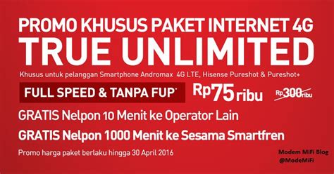Paket smartfren mifi unlimited 4g & paket super 4g. Paket Internet Smartfren TRUE UNLIMITED Andromax 4G LTE