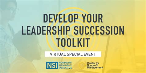 Develop Your Leadership Succession Toolkit Center For Nonprofit