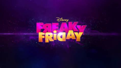 Disney Channel Estrena La Primera Promoci N De La Nueva Pel Cula Original Disney Channel Freaky