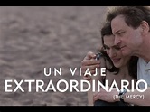 Un Viaje Extraordinario (The Mercy) - Tráiler Oficial Subtitulado en ...
