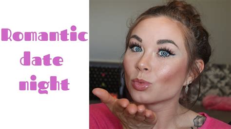 romantic date night look~~ youtube