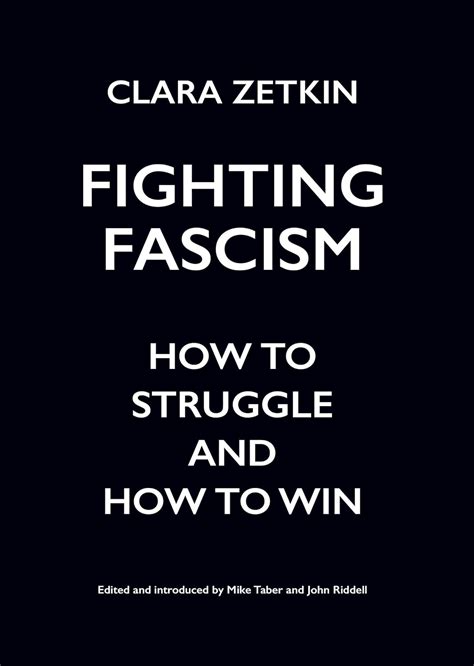Buy Fighting Fascism How To Struggle And How To Win Book Online At Low