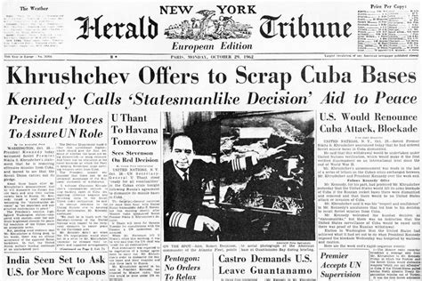 Cuban Missile Crises The Cuban Missile Crisis Day Thirteen Newspaper
