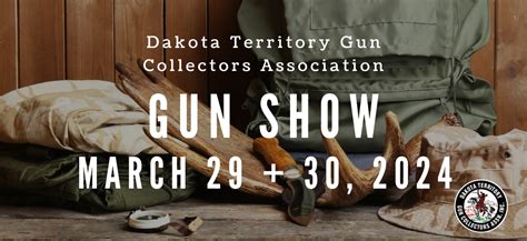 dakota territory gun collectors show alerus center