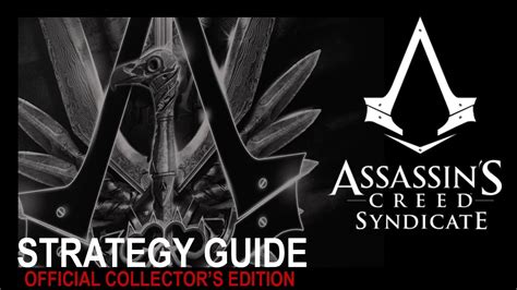 REVEAL Assassin S Creed Syndicate Strategy Guide Collector S Edition