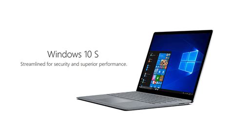Window 10 S Whats New And How Its Different From Windows 10