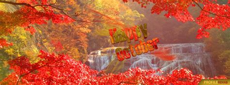 Happy October Images Free Happy October Pictures Fall Scenery