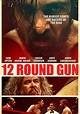 12 Round Gun - película: Ver online completa en español