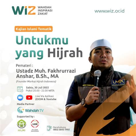 Wahdah Inspirasi Zakat Mempersembahkan Kajian Islami Tematik Dengan