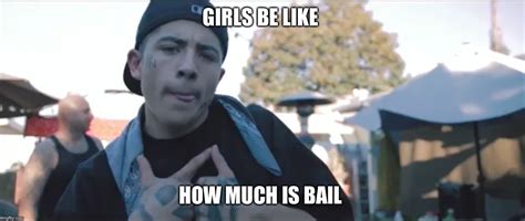 girls be like how much is bail imgflip