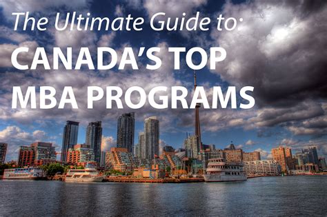 Malaysian universities are highly ranked educational institutions with a blended approach of theoretical and practical learning under the guidance of the best of the international faculties. The Best MBA Programs in Canada - » Touch MBA