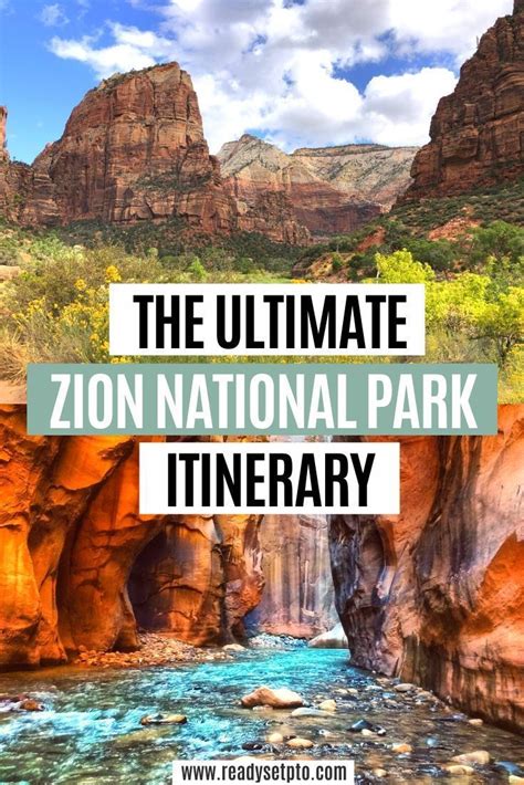 Zion National Park Itinerary Your Guide To The Best Hikes In Zion