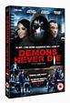 Demons Never Die DVD Cover - Demons Never Die