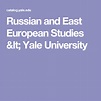 Russian and East European Studies