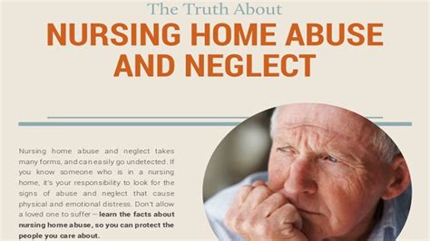 Abuse And Neglect In Nursing Homes Is A Horrible Reality Infographic