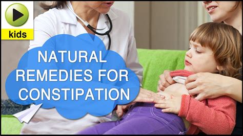 Kids Health Constipation Natural Home Remedies For Constipation