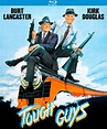 Tough Guys - Kino Lorber Theatrical