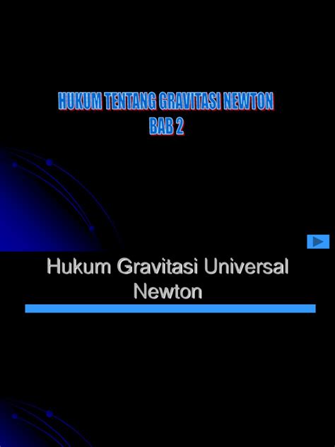 Uji Pemahaman Hukum Gravitasi Universal Newton Dunia Fisika Kita