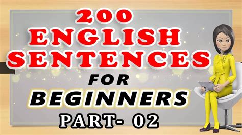 200 English Sentences You Can Use Everyday 200 Short Sentences Spoken English Part 02