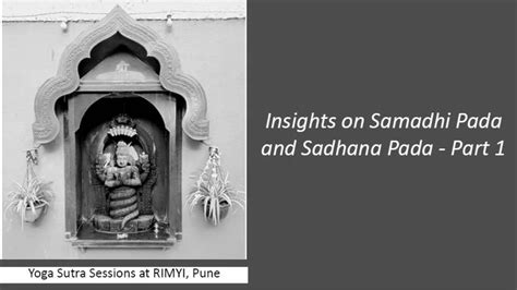 53 Insights Into Samadhi And Sadhana Pada Learning The Yoga Sutras