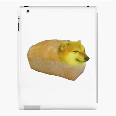Cheems Bread Doge Bread Doge Meme Ipad Case And Skin For Sale By