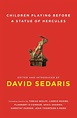 Children Playing Before a Statue of Hercules | Book by David Sedaris ...