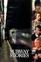 Subway Stories Pictures - Rotten Tomatoes