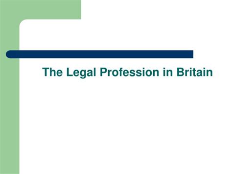 Ppt The Legal Profession In Britain Powerpoint Presentation Free